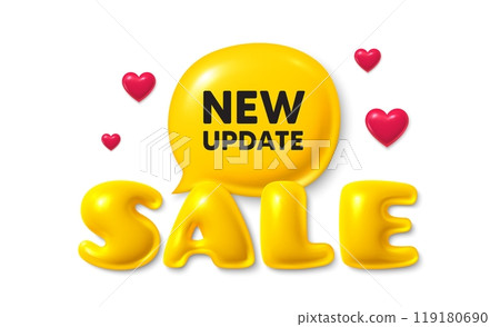 Sale text 3d banner with chat bubble. New update icon. Special offer sign. Important information available symbol. New update chat message. 3d speech bubble offer banner. Sale text balloon. Vector 119180690