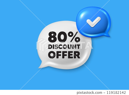 80 percent discount tag. Text box speech bubble 3d icons. Sale offer price sign. Special offer symbol. Discount chat offer. Speech bubble banner. Text box balloon. Vector 119182142