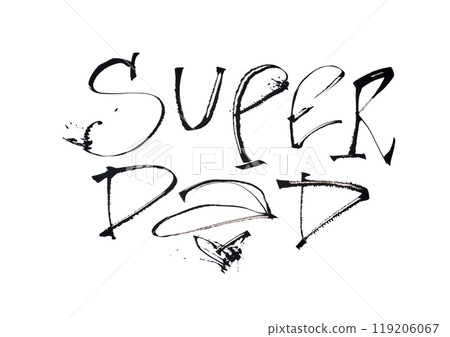 Super dad inspirational calligraphy art with heart symbol in black ink white Super dad inspirational calligraphy art with heart symbol in black ink white 119206067