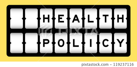 Black color in word health policy on slot banner with yellow color background 119237116