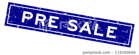 Grunge blue pre sale word square rubber seal stamp on white background Grunge blue pre sale word square rubber seal stamp on white background 119260686