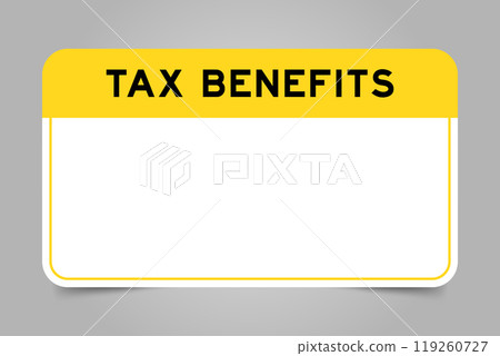 Label banner that have yellow headline with word tax benefits and white copy space, on gray background 119260727