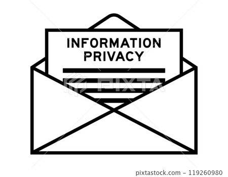 Envelope and letter sign with word information privacy as the headline Envelope and letter sign with word information privacy as the headline 119260980
