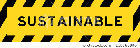 Yellow and black color with line striped label banner with word sustainable 119260996