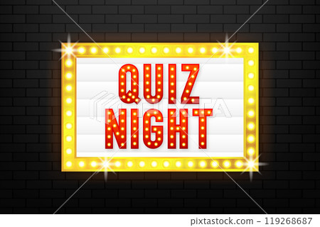 Quiz Night Retro light text. Retro light bulb. Questions team game for intelligent people. Night club. Vector illustration. 119268687