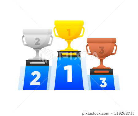 Winner award for 1st, 2nd, 3rd place. Prizes for winner. Gold, silver and bronze cups on podium. Vector illustration. Winner award for 1st, 2nd, 3rd place. Prizes for winner. Gold, silver and bronze cups on podium. Vector illustration. 119268735
