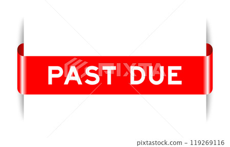 Red color inserted label banner with word past due on white background 119269116
