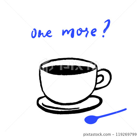 One more coffee posterm modern trendy doodle art style 119269799