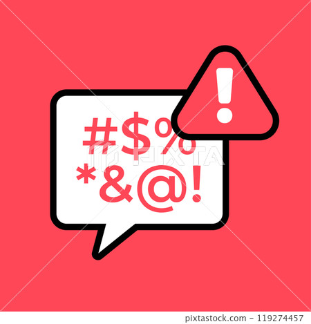 An angry message with a warning sign. Vector Illustration An angry message with a warning sign. Vector Illustration 119274457