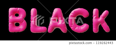Vector with the 3d word black in the form of a bright pink glossy balloons 119282443