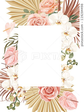 A wedding vector frame in boho style with flowers pink roses, white orchids, anthuriums, dried palm leaves, and tropical plants. A wedding vector frame in boho style with flowers pink roses, white orchids, anthuriums, dried palm leaves, and tropical plants. 119284498