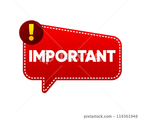 Important Announcement speech bubble banner. Banner for business, marketing, promotion and advertising. Vector illustration. Important Announcement speech bubble banner. Banner for business, marketing, promotion and advertising. Vector illustration. 119301948