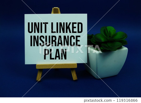 Unit Linked Insurance Plan text on paper card with easel on blue background 119316866