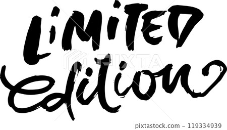 Limited Edition Dry Brush Modern Lettering Design. Limited Edition Dry Brush Modern Lettering Design. 119334939