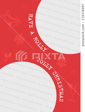 Have a holly jolly Christmas. Merry Christmas festive Template with place for photo. Have a holly jolly Christmas. Merry Christmas festive Template with place for photo. 119338897
