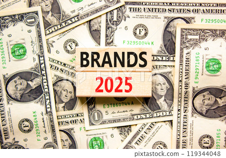 Planning brands 2025 new year symbol. Concept words Brands 2025 on beautiful wooden blocks. Dollar bills. Beautiful background from dollar bills. Business brands 2025 new year concept. Copy space. Planning brands 2025 new year symbol. Concept words Brands 2025 on beautiful wooden blocks. Dollar bills. Beautiful background from dollar bills. Business brands 2025 new year concept. Copy space. 119344048