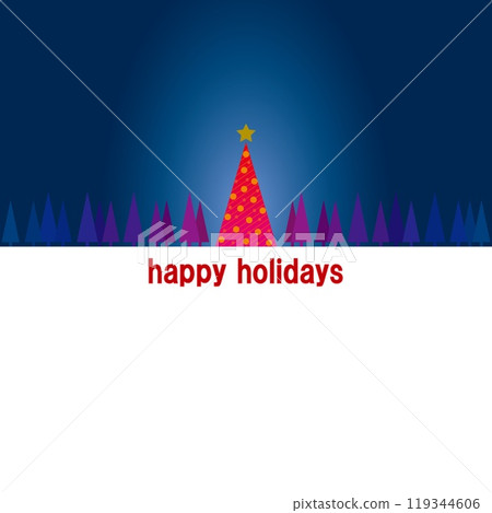 Happy Holidays Happy Holidays Christmas tree night Happy Holidays Happy Holidays Christmas tree night 119344606