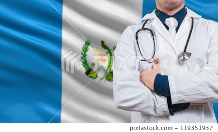 Doctor with stethoscope on guatemala flag. Doctor arms crossed with stethoscope on Guatemala flag, Guatemala national health concept 119351937