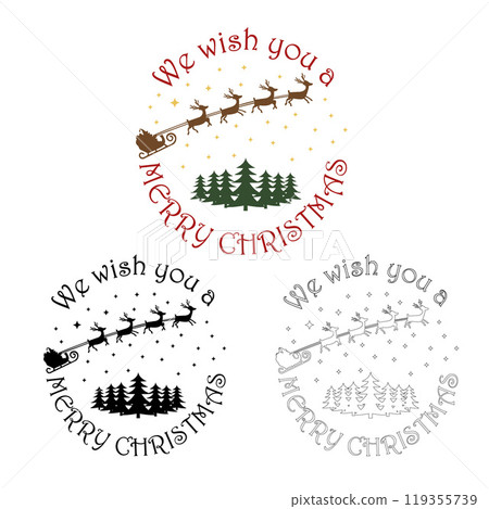 Merry Christmas Santa, Reindeers, Xmas Trees Decor for Winter Posters, Holiday Banners, Stickers, Postcards, Kitchen Decor, Holiday Meals, and North Pole Themed Designs. Vector illustration Merry Christmas Santa, Reindeers, Xmas Trees Decor for Winter Posters, Holiday Banners, Stickers, Postcards, Kitchen Decor, Holiday Meals, and North Pole Themed Designs. Vector illustration 119355739