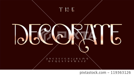 Decorative serif alphabet, luxurious elegant font, artistic logo type, stylish headline typography, refined upscale design. Ornamental font with decorative swirls. Vector typeset Decorative serif alphabet, luxurious elegant font, artistic logo type, stylish headline typography, refined upscale design. Ornamental font with decorative swirls. Vector typeset 119363126