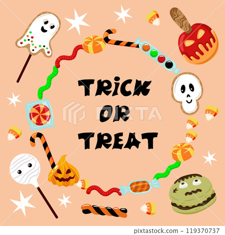 Treat or trick greeting card. Vector frame of sweet treat for Halloween. Treat or trick greeting card. Vector frame of sweet treat for Halloween. 119370737