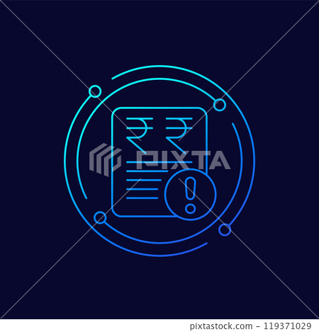 Invoice payment error icon with a rupee, linear Invoice payment error icon with a rupee, linear 119371029