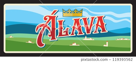 Alava Spain province retro travel plate. Spain region plate, european travel retro banner with royal crown, meadow scenery landscape with vintage home buildings, mountain view Alava Spain province retro travel plate. Spain region plate, european travel retro banner with royal crown, meadow scenery landscape with vintage home buildings, mountain view 119393562