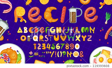Breakfast food font, healthy type, lunch typeface, appetizing alphabet vector typography. Cartoon letters and numbers made of breakfast meal. Coffee, croissant, sausage and egg dishes alphabet font 119393608