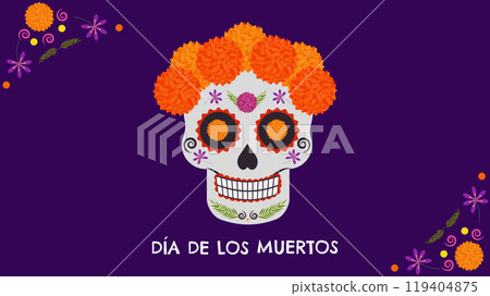 Day of Dead. Dia De Los Muertos. Traditional Mexican holiday honoring the souls of the deceased. Sugar skull decorated with marigolds. Design postcard banner. Vector. 119404875