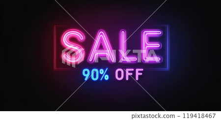 Neon sale sign 90 percent off promotion on black background 119418467