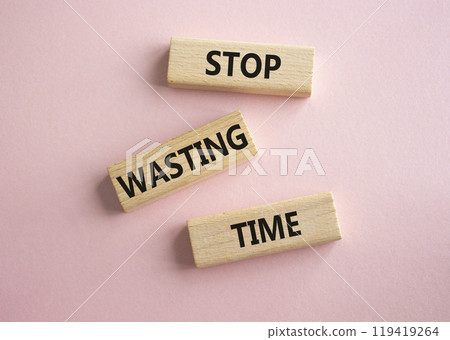 Stop Wasting Time symbol. Wooden blocks with words Stop Wasting Time. Beautiful pink background. Business and Stop Wasting Time concept. Copy space. Stop Wasting Time symbol. Wooden blocks with words Stop Wasting Time. Beautiful pink background. Business and Stop Wasting Time concept. Copy space. 119419264