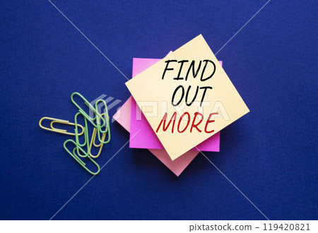 Find out more symbol. Steaky Notes Blackboard with words Find out more. Beautiful deep blue background. Business and Find out more concept. Copy space. Find out more symbol. Steaky Notes Blackboard with words Find out more. Beautiful deep blue background. Business and Find out more concept. Copy space. 119420821