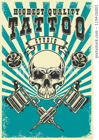 Tattoo studio emblem template. Crossed tattoo machine, skull, roses. Design element for logo, label, sign, poster, t shirt. Vector illustration Tattoo studio emblem template. Crossed tattoo machine, skull, roses. Design element for logo, label, sign, poster, t shirt. Vector illustration 119426801