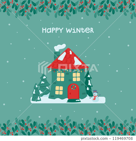 Happy winter. Cute Christmas and winter house. Decorated house on the background of the falling snow, fir trees and a snowman. Vector illustration in a flat style. Happy winter. Cute Christmas and winter house. Decorated house on the background of the falling snow, fir trees and a snowman. Vector illustration in a flat style. 119469708