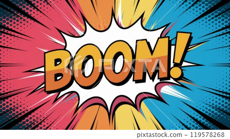 Vibrant pop art style image with the word BOOM in bold letters. Comic book bold hues, halftone dots 119578268