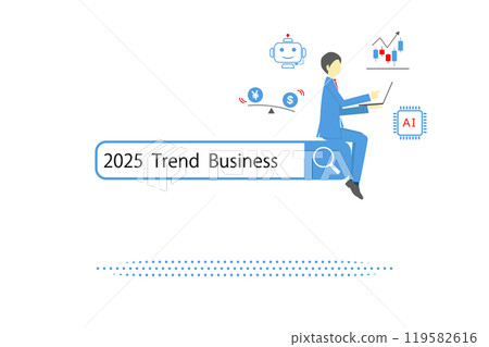 Businessman searching business trends for 2025 Businessman searching business trends for 2025 119582616