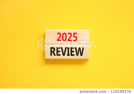 Planning 2025 review new year symbol. Concept words 2025 Review on beautiful wooden blocks. Beautiful yellow background. Business 2025 review new year concept. Copy space. Planning 2025 review new year symbol. Concept words 2025 Review on beautiful wooden blocks. Beautiful yellow background. Business 2025 review new year concept. Copy space. 119599376