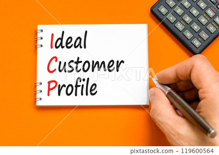 ICP ideal customer profile symbol. Concept words ICP ideal customer profile on beautiful white note. Beautiful orange background. Business ICP ideal customer profile concept. Copy space. ICP ideal customer profile symbol. Concept words ICP ideal customer profile on beautiful white note. Beautiful orange background. Business ICP ideal customer profile concept. Copy space. 119600564