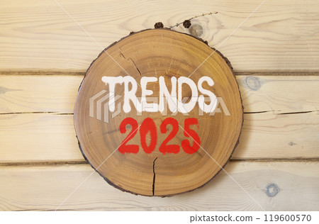 Planning trends 2025 new year symbol. Concept words Trends 2025 on beautiful wooden circle. Beautiful wooden wall background. Business trends 2025 new year concept. Copy space. Planning trends 2025 new year symbol. Concept words Trends 2025 on beautiful wooden circle. Beautiful wooden wall background. Business trends 2025 new year concept. Copy space. 119600570