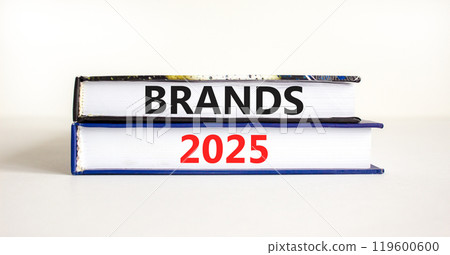 Planning brands 2025 new year symbol. Concept words Brands 2025 on beautiful books. Beautiful white background. Business brands 2025 new year concept. Copy space. Planning brands 2025 new year symbol. Concept words Brands 2025 on beautiful books. Beautiful white background. Business brands 2025 new year concept. Copy space. 119600600