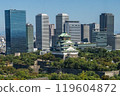 A fusion of past and present. Skyscrapers and Osaka Castle 119604872
