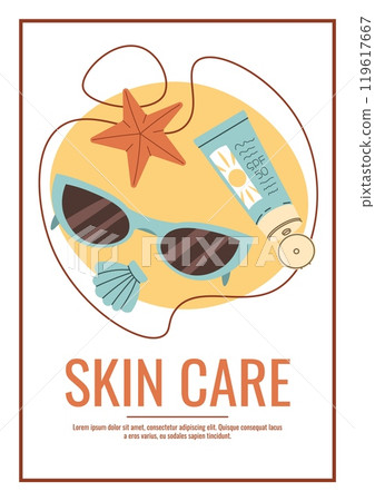 Skin care flyer design. Summer poster with sunscreen with spf, glasses, shells. Body skin care, skin moisturizing. Banner for beauty salon, spa, etc. 119617667