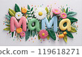 Happy Mothers Day Design on Floral Background. Embroidery Letters MAMA 119618271