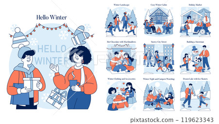 Hello Winter set. Seasonal activities and cozy scenarios set in winter landscapes. Gifting, hot drinks, snow play, and holiday shopping. Vector illustration. Hello Winter set. Seasonal activities and cozy scenarios set in winter landscapes. Gifting, hot drinks, snow play, and holiday shopping. Vector illustration. 119623343