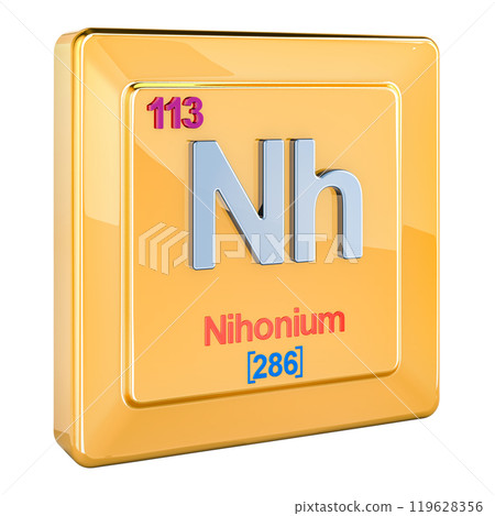 Nihonium Nh, chemical element sign with number 113 in periodic table. 3D rendering 119628356
