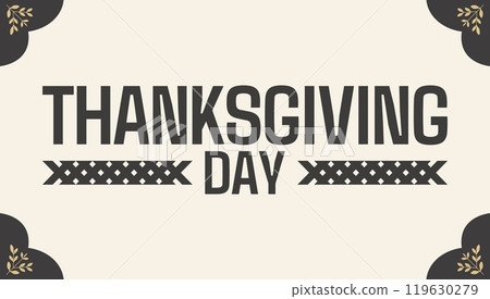 Happy Thanksgiving day simple and smart design templet Happy Thanksgiving day simple and smart design templet 119630279