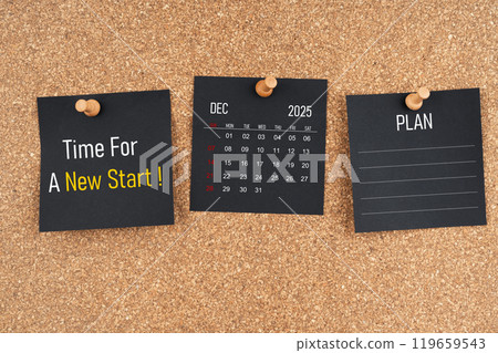 December 2025 calendar with Time for a new start and Plan text on black adhesive notes. December 2025 calendar with Time for a new start and Plan text on black adhesive notes. 119659543
