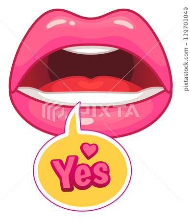 Open glossy pink female lips saying yes in a speech bubble with a small heart, expressing agreement, consent, or approval Open glossy pink female lips saying yes in a speech bubble with a small heart, expressing agreement, consent, or approval 119701049