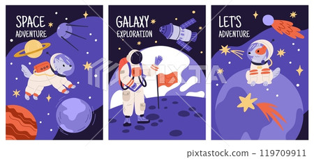 Astronomy posters. Space exploration. Man in spacesuit. Dog explorers. New planets discovered. Galaxy expedition. Astronauts spacewalk. Cosmos adventure. Cosmic shuttle. Garish vector set 119709911