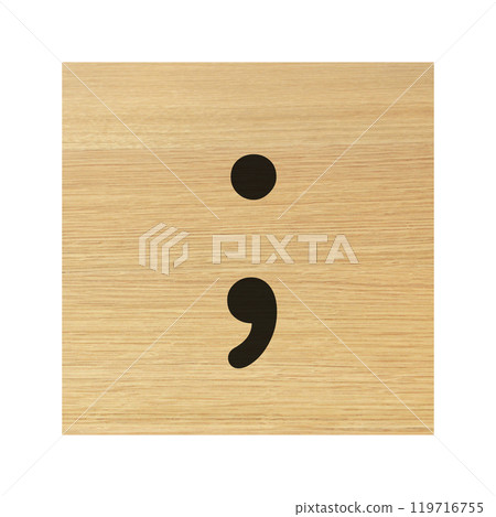 A semicolon sign wood block 119716755